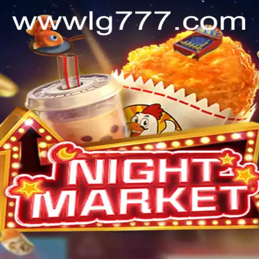 Dive into the World of NIGHTMARKET: Unveiling LG777